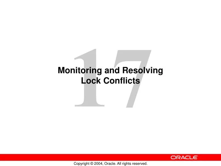 monitoring and resolving lock conflicts