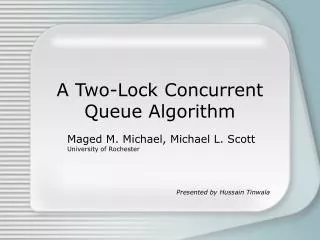 A Two-Lock Concurrent Queue Algorithm