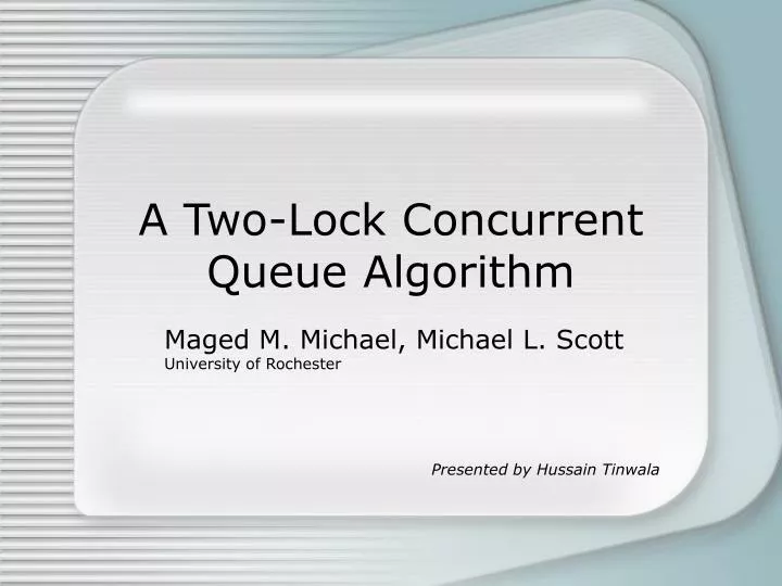 a two lock concurrent queue algorithm