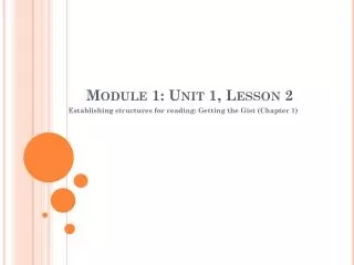 Module 1: Unit 1, Lesson 2