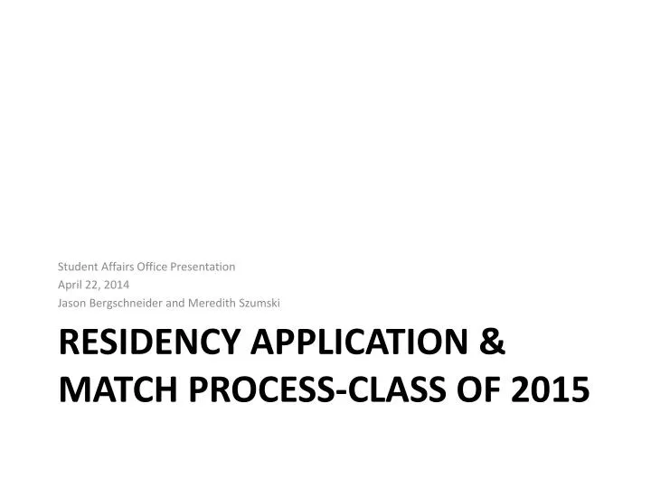 residency application match process class of 2015