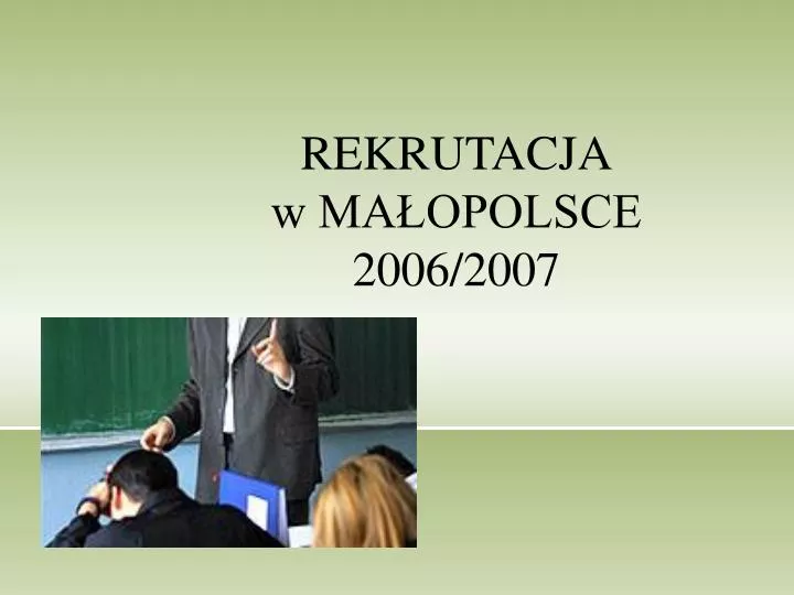 rekrutacja w ma opolsce 2006 2007