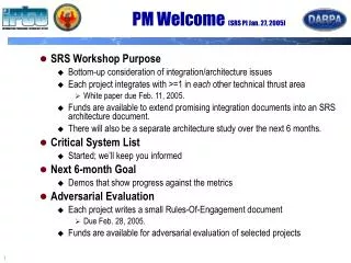 PM Welcome (SRS PI Jan. 27, 2005)