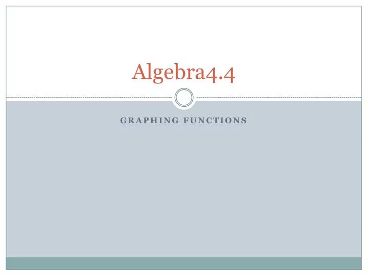 algebra 4 4