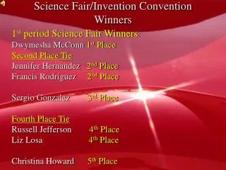 Science Fair/Invention Convention Winners