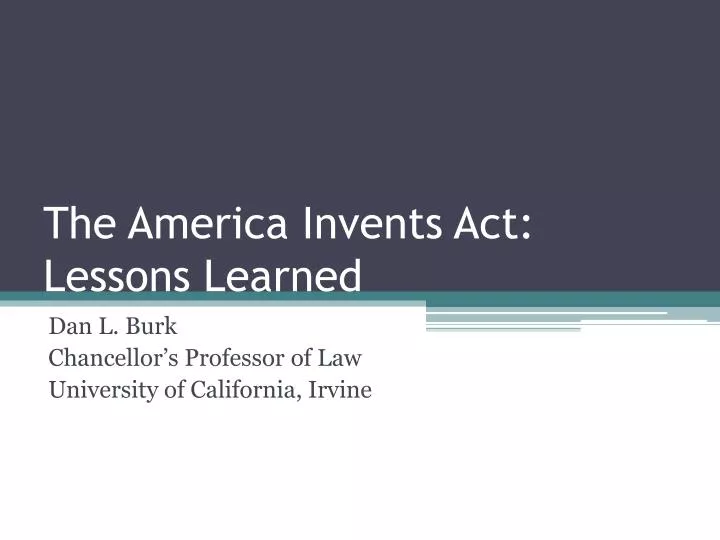 the america invents act lessons learned