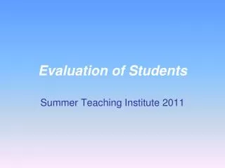 Evaluation of Students