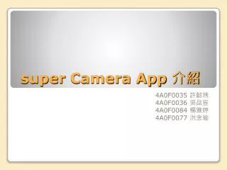 super camera app