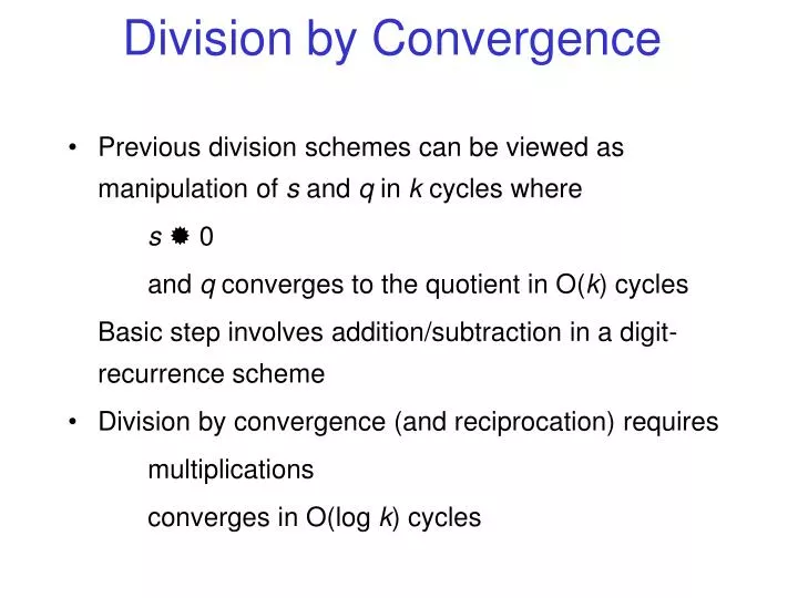 division by convergence