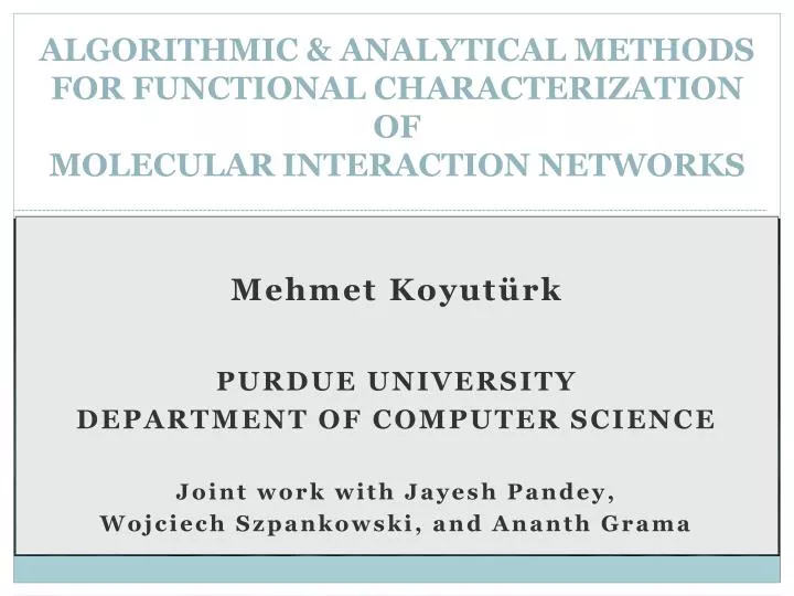 algorithmic analytical methods for functional characterization of molecular interaction networks