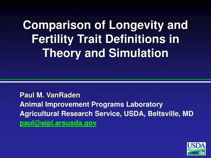 comparison of longevity and fertility trait definitions in theory and simulation