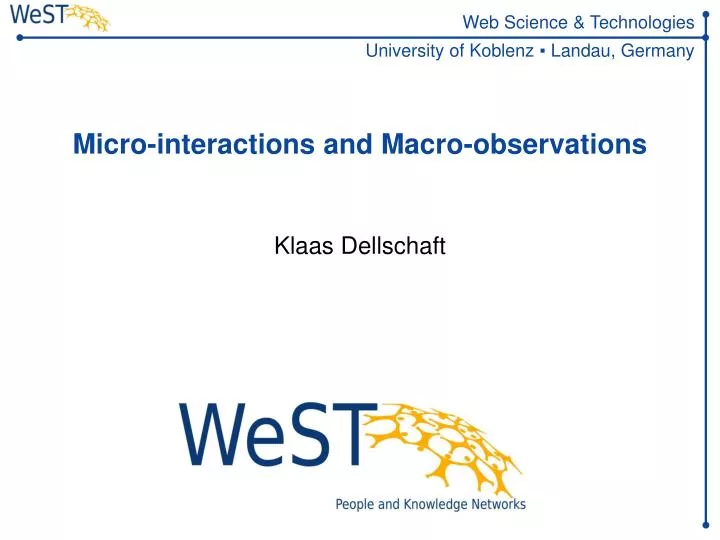 micro interactions and macro observations