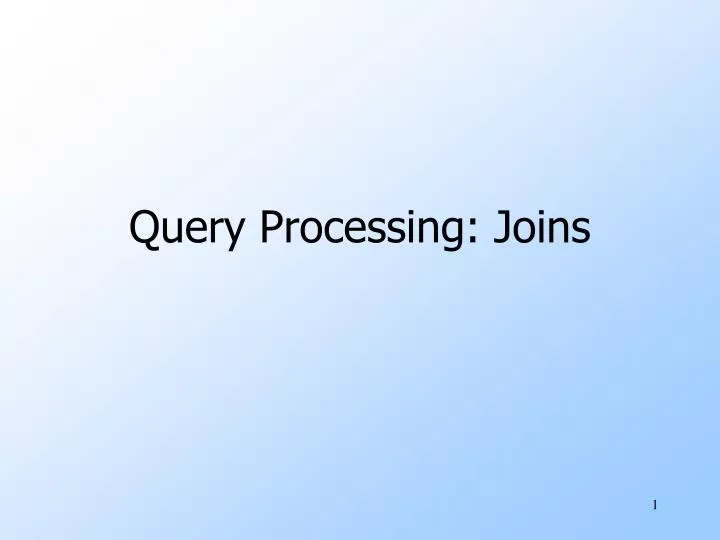 query processing joins