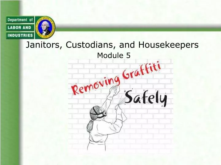 janitors custodians and housekeepers module 5