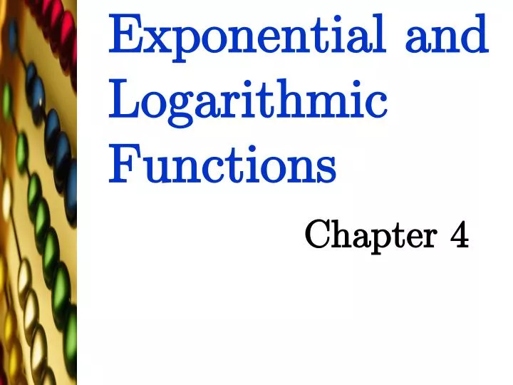 exponential and logarithmic functions