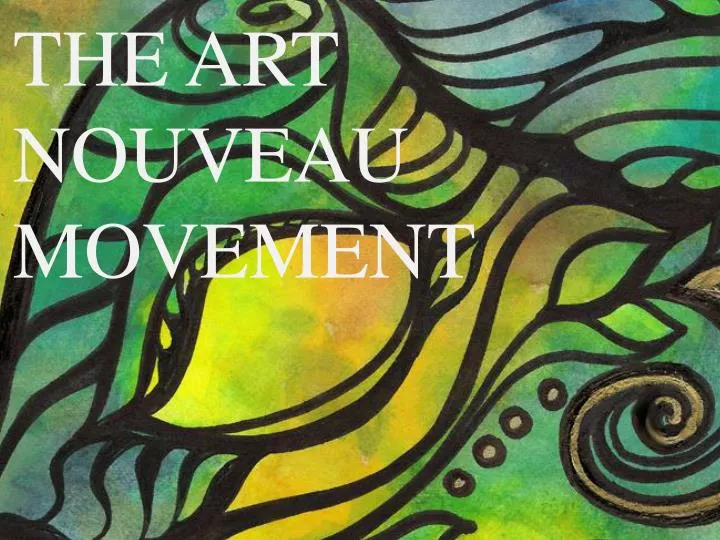 the art nouveau movement