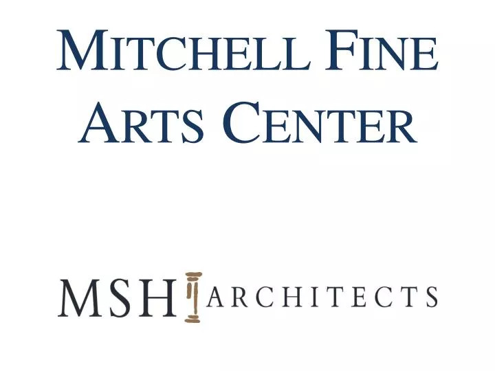 mitchell fine arts center