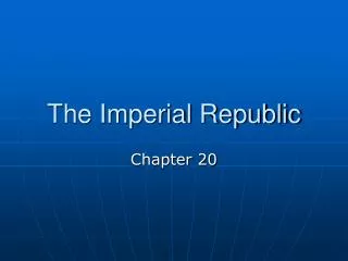 The Imperial Republic