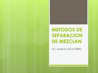 metodos de separacion de mezclan