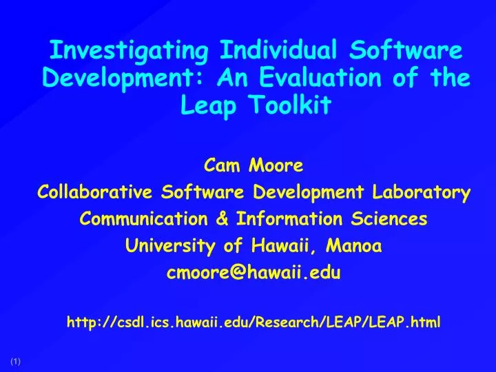investigating individual software development an evaluation of the leap toolkit