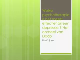 welke psychotherapie is het meest effectief bij een depressie het oordeel van dod o