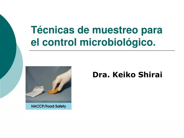 t cnicas de muestreo para el control microbiol gico