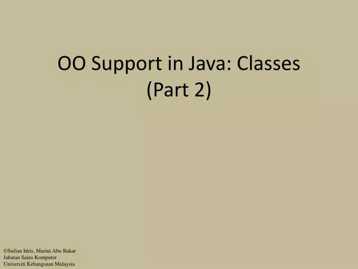 oo support in java classes part 2