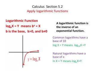 Calculus Section 5.2 Apply logarithmic functions