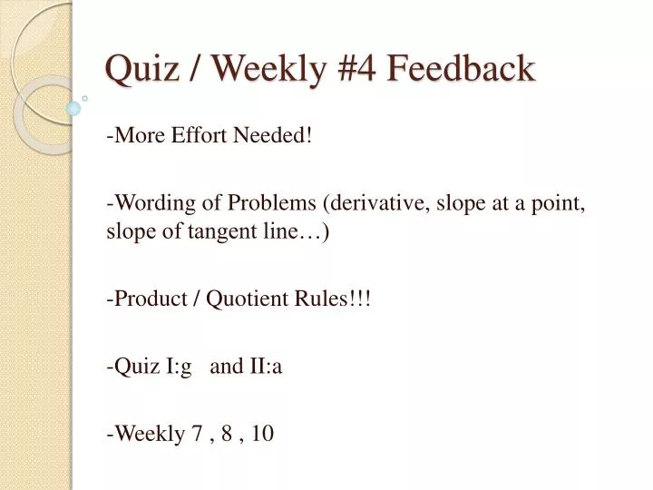 quiz weekly 4 feedback