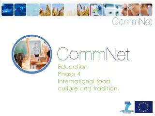 Education Phase 4 International food culture and tradition