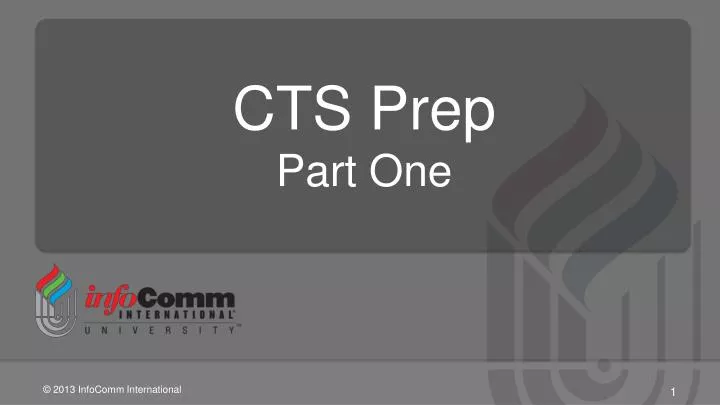 cts prep part one