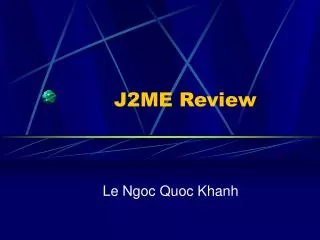 J2ME Review