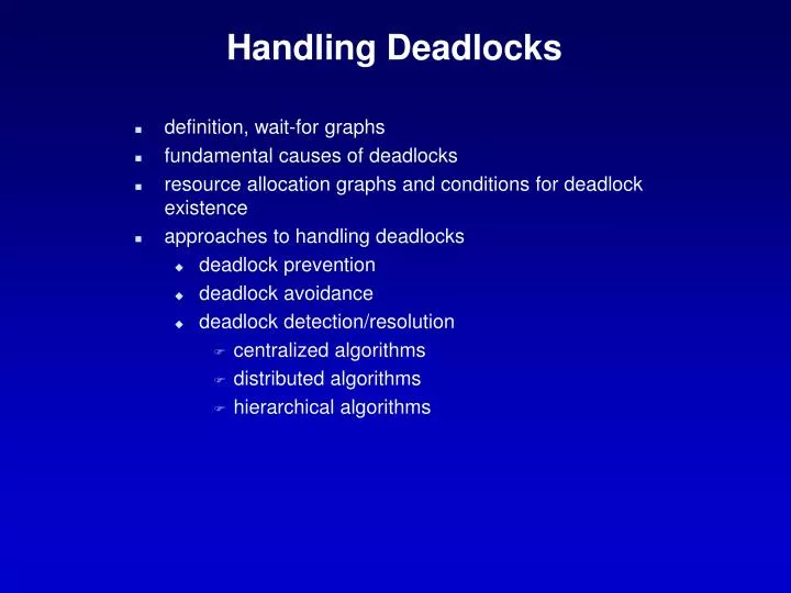 handling deadlocks