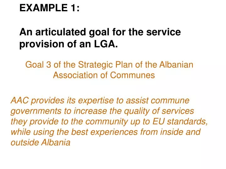 example 1 an articulated goal for the service provision of an lga