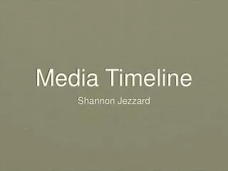 Media Timeline