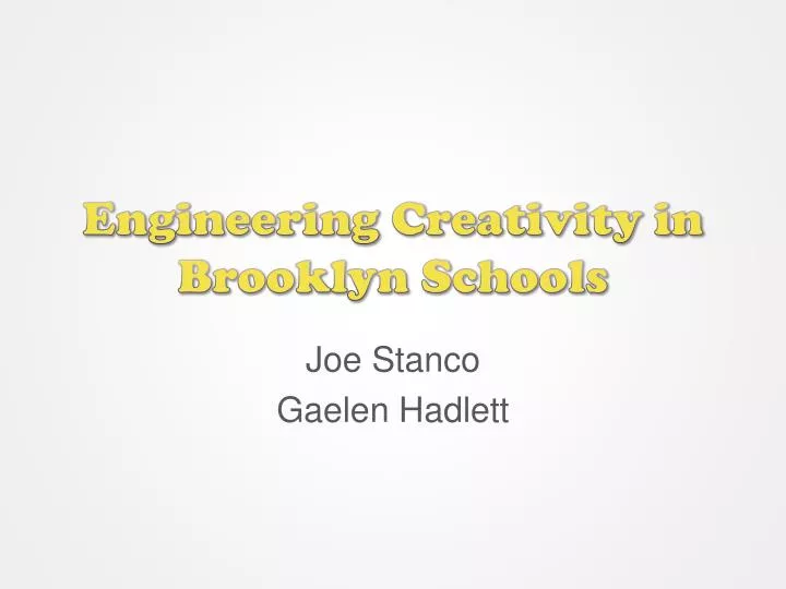 engineering creativity in brooklyn schools