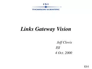 Links Gateway Vision