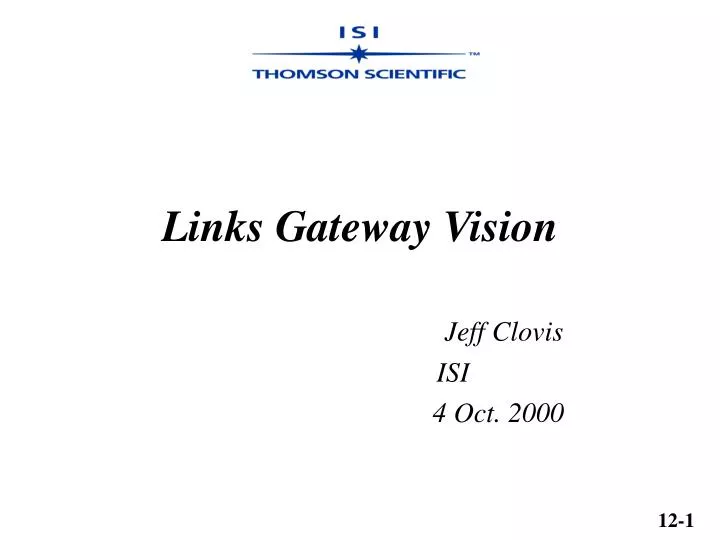 links gateway vision