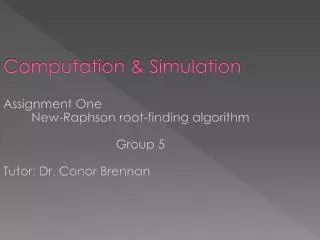 Computation &amp; Simulation