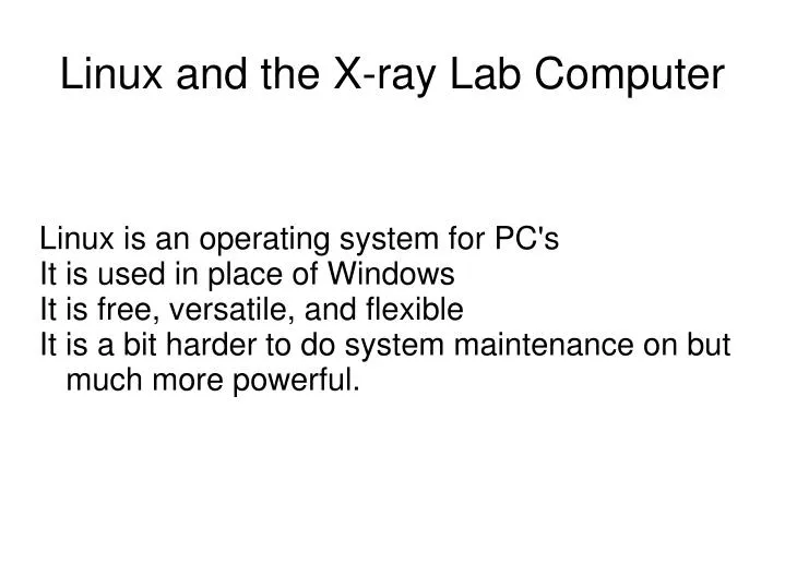 linux and the x ray lab computer