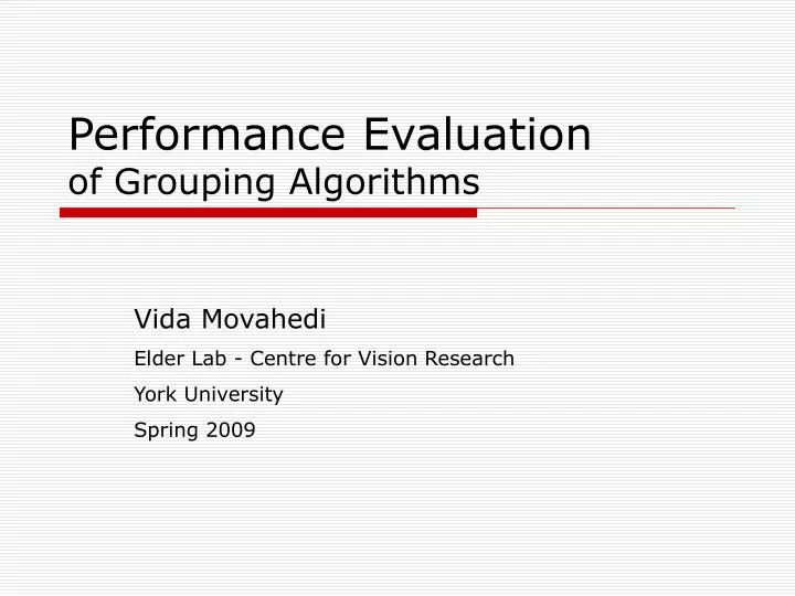 performance evaluation of grouping algorithms