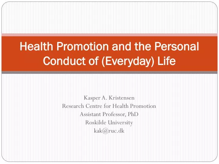health promotion and the personal conduct of everyday life