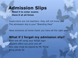 Admission Slips