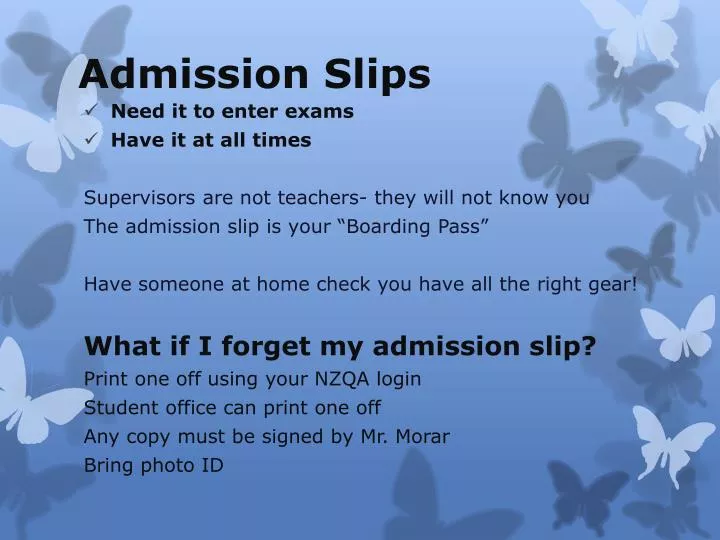admission slips