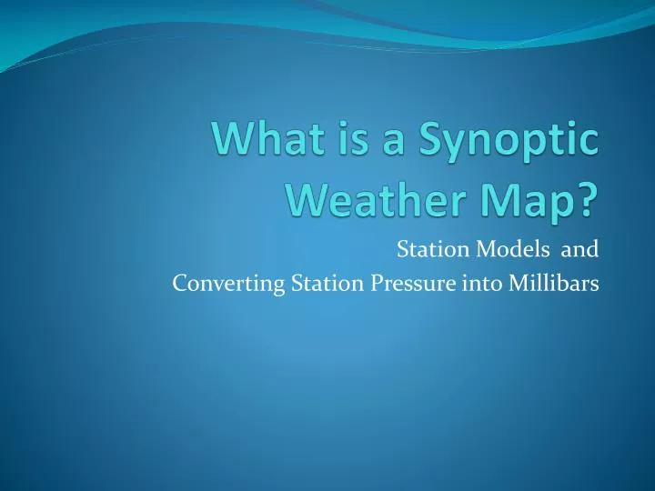 what is a synoptic weather map