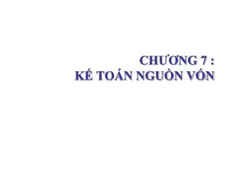ch ng 7 k to n ngu n v n