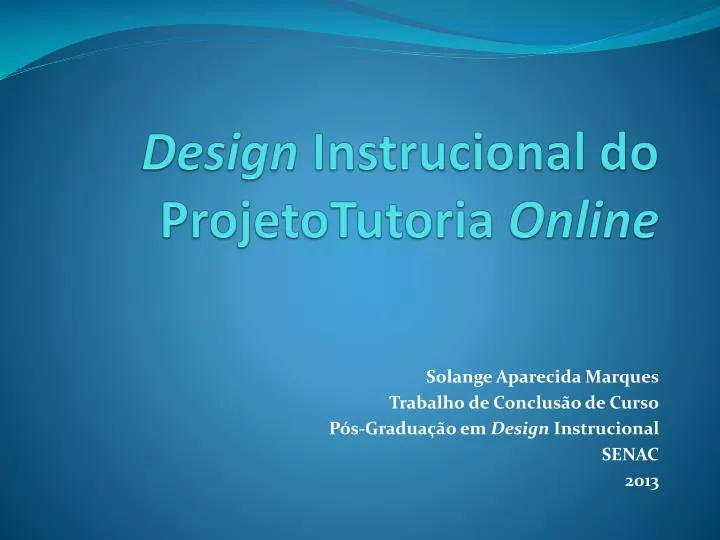 design instrucional do projetotutoria online