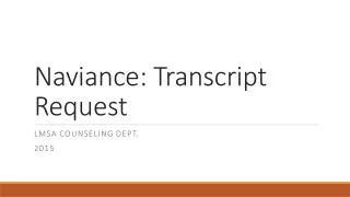 Naviance : Transcript Request