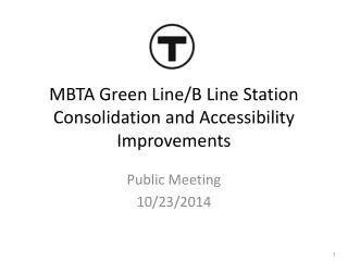 MBTA Green Line/B Line Station Consolidation and Accessibility Improvements