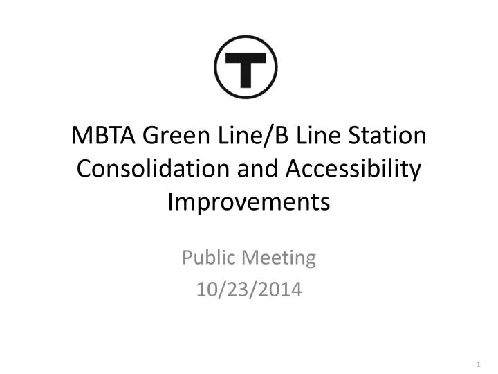 mbta green line b line station consolidation and accessibility improvements